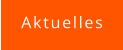 Aktuelles